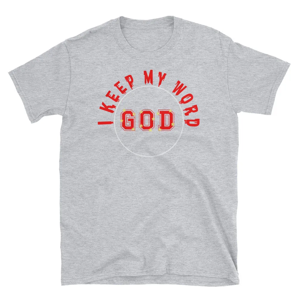 I KEEP MY WORD  GOD