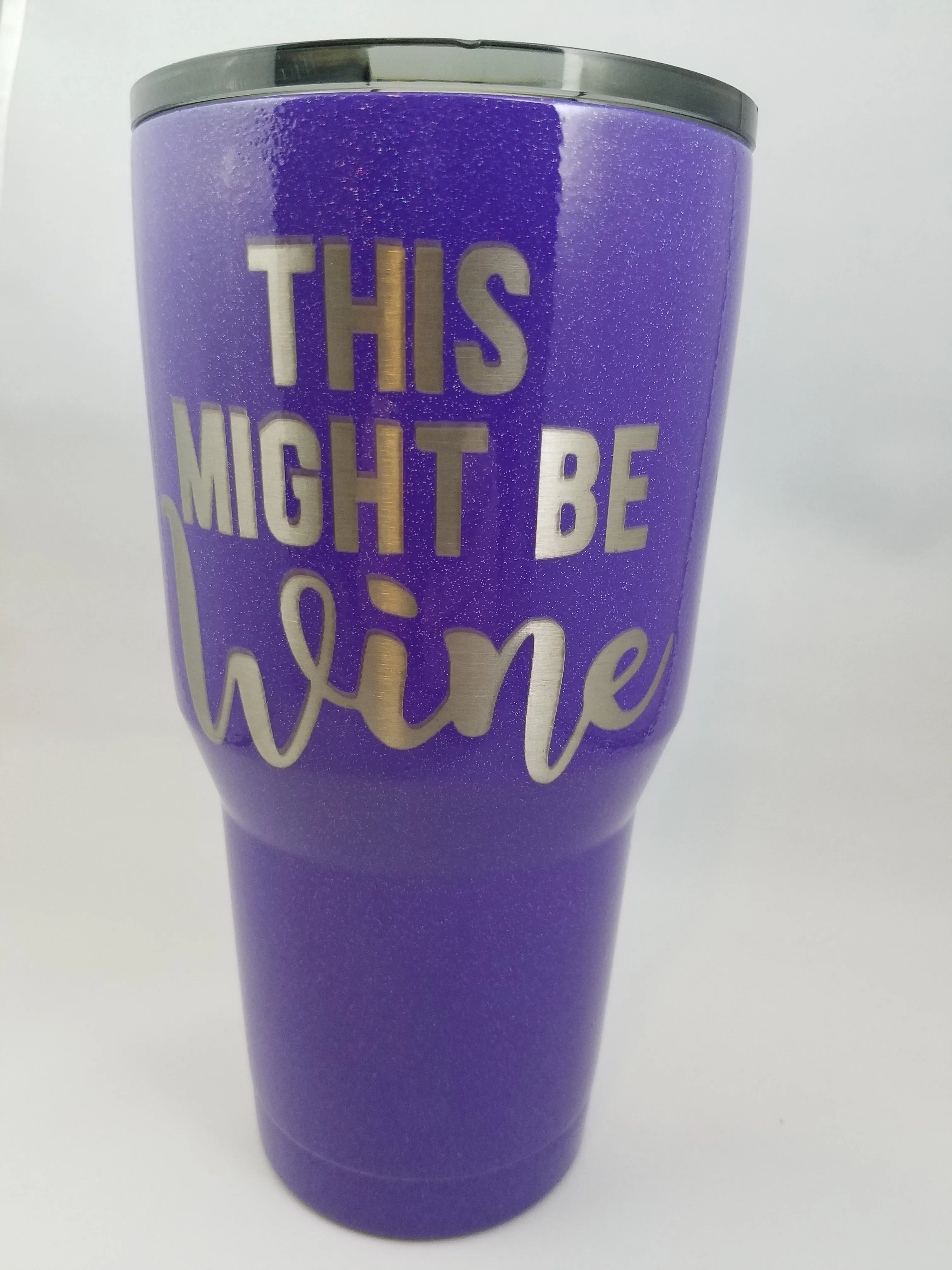 "This Might Be Wine" 30 oz tumbler